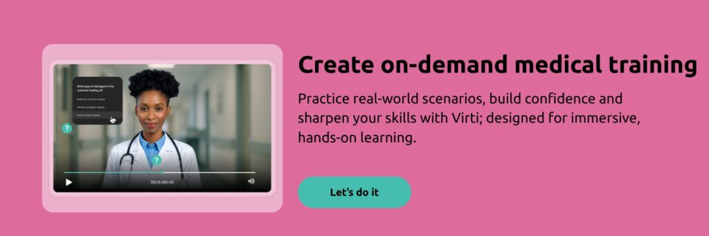 medical training with Virti's video training platform